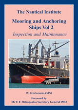 Mooring and Anchoring Ships Vol 2: Inspection and Maintenance