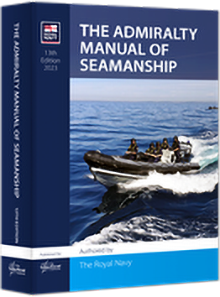 The Admiralty Manual of Seamanship 13th Edition