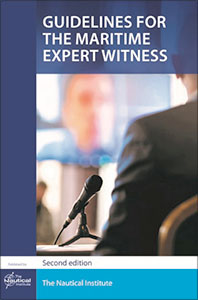 Guidelines for the Maritime Expert Witness