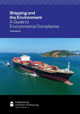 Shipping and the Environment: A Guide to Environmental Compliance 6th Edtition