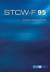 International Convention on Standards of Training, Certification and Watchkeeping for Fishing Vessel Personnel, 1995 (STCW-F) (1996 Edition)