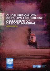 Guidelines on Low Cost, Low Technology Assessment of Dredged Material (2015 Edition)