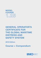 General Operator's Certificate for GMDSS, 2004 Ed (Model course 1.25 plus compendium)
