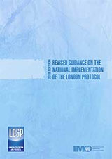 Revised Guidance on the National Implementation of the London Protocol