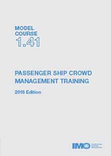 Passenger ship crowd management training (Model course 1.41)