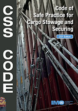 Cargo Stowage & Securing (CSS) Code, 2011 Edition