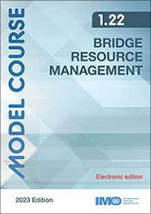 Bridge resource management, 2023 Edition (Model course 1.22)