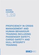 Proficiency in Crisis Management, 2000 Edition (Model course 1.29)