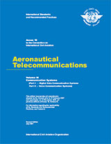ICAO Annex 10 - Aeronautical Telecommunications, Volume III - Communication Systems