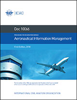 ICAO Aeronautical Information Management 1st Edition (Doc 10066)