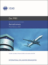 ICAO Aerodromes 3rd Edition (Doc 9981)