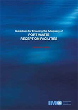 Guidelines for Ensuring the Adequacy of Port Waste Reception Facilities