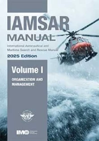 IAMSAR Manual Volume I, 2025 Edition
