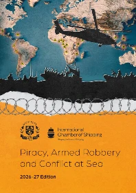 Piracy, Armed Robbery and Conflict at Sea - 2026-27 Edition