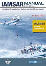 IAMSAR Manual Volume II - Mission Co-ordination (2022 Edition) e-book (e-Reader download)