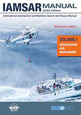 IAMSAR Manual Volume I - Organization and Management (2022 Edition) e-book (e-Reader doenload)