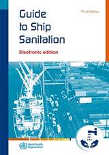 Guide to Ship Sanitation, Third Edition